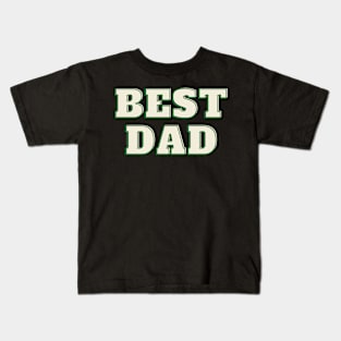 Best Dad Kids T-Shirt